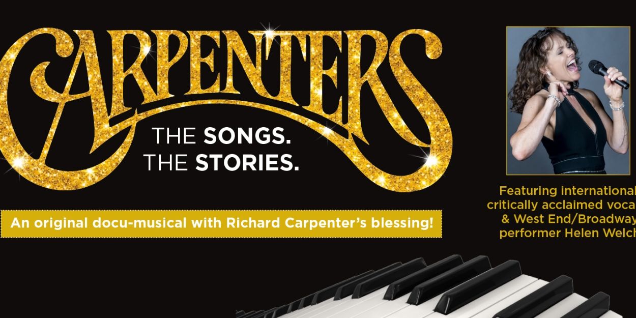 Helen Welch Stars in CARPENTERS: THE SONGS, THE STORIES  Image
