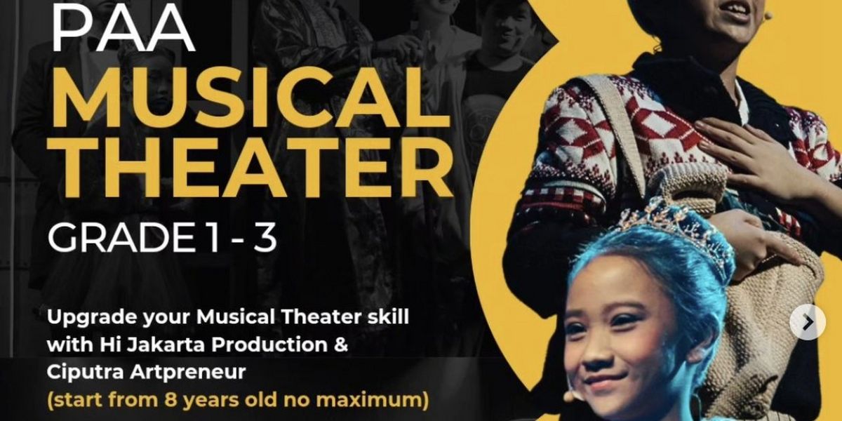 Hi Jakarta Production Hosts PAA Musical Theatre For Grades 1-3