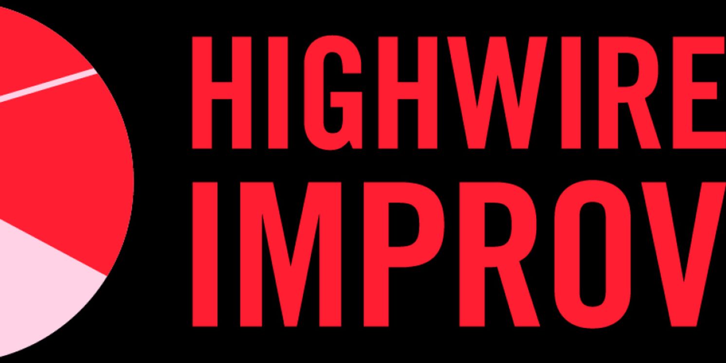 Highwire Improv Reveals Spring Season Lineup Including Pride and Juneteenth Events  Image