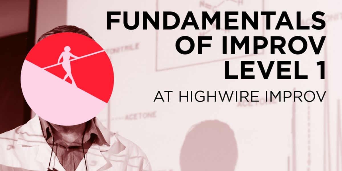 Highwire Improv to Offer Six Ways To Try Improv In 2025