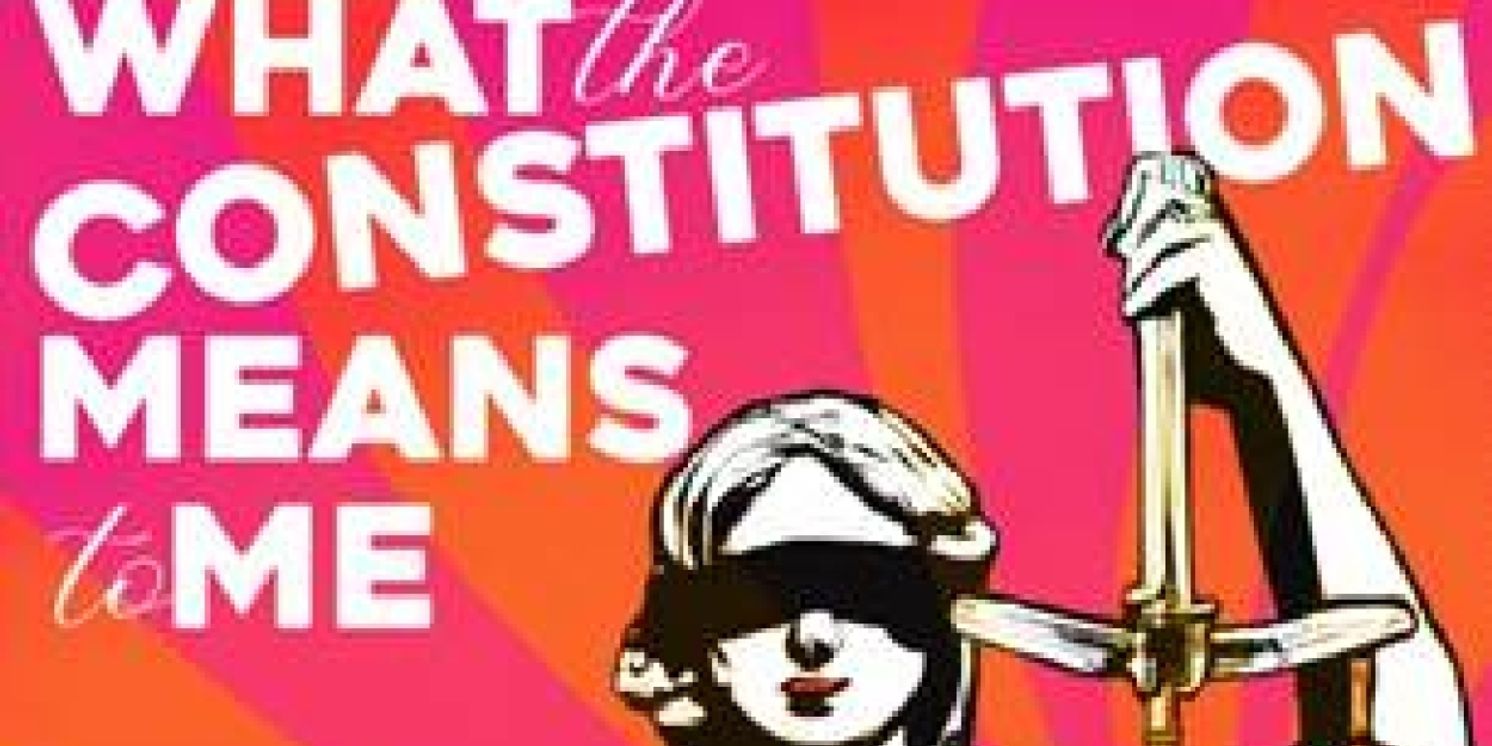Hilarious And Hopeful WHAT THE CONSTITUTION MEANS TO ME Opens Syracuse Stage 50th Season  Image