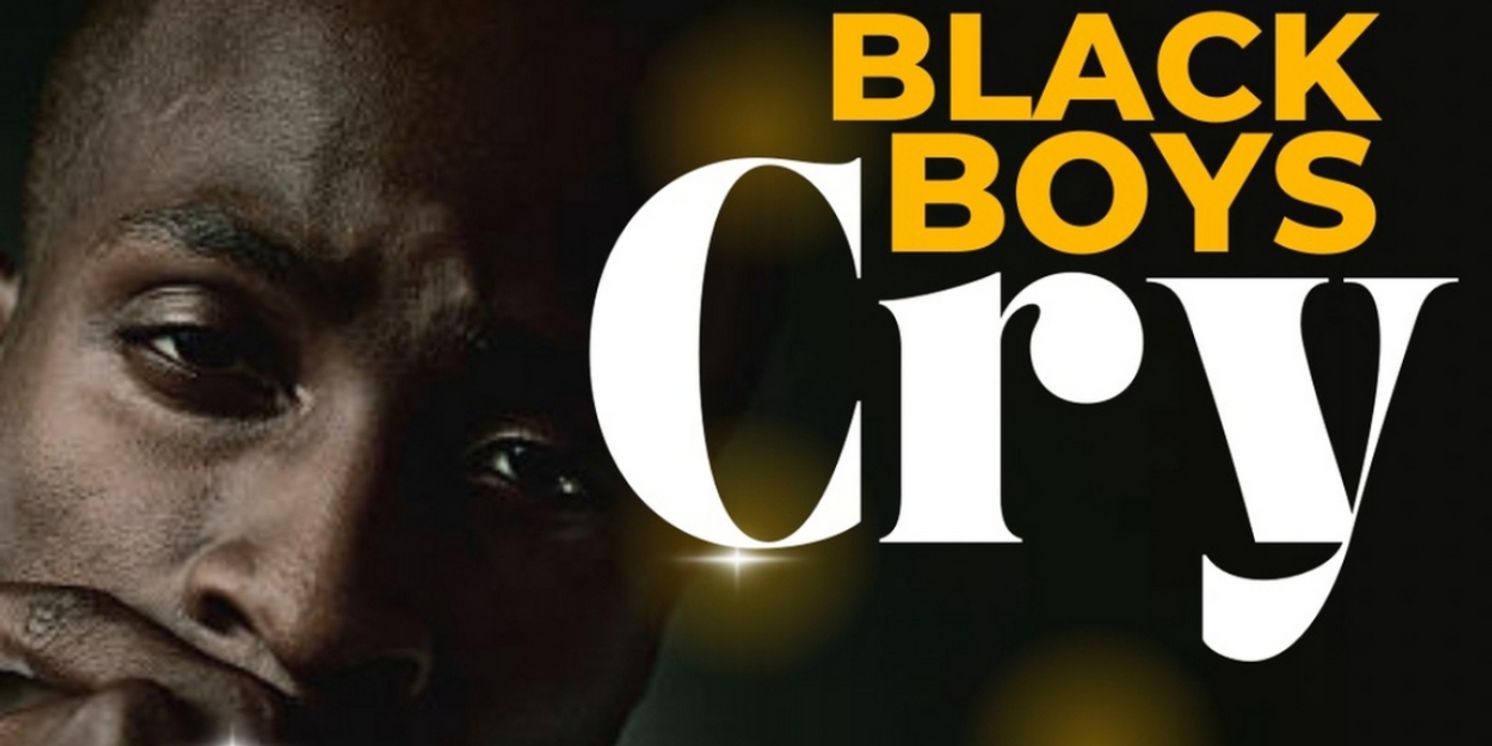 BLACK BOYS CRY By Playwright Harold Jay Trotter, Makes Its Debut At The DeLuxe Theatre  Image