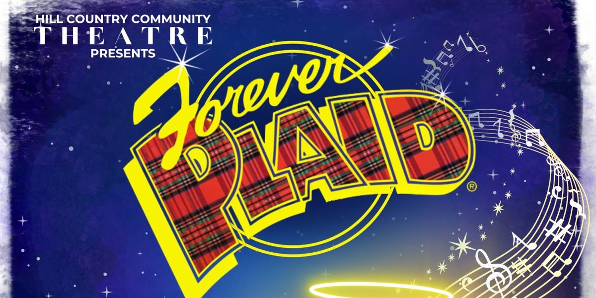 Hill Country Community Theatre Finishes Season with FOREVER PLAID