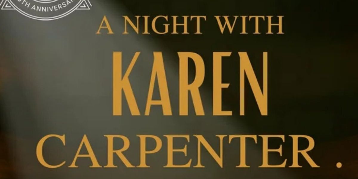 Hill Country Community Theatre To Present A NIGHT WITH KAREN CARPENTER