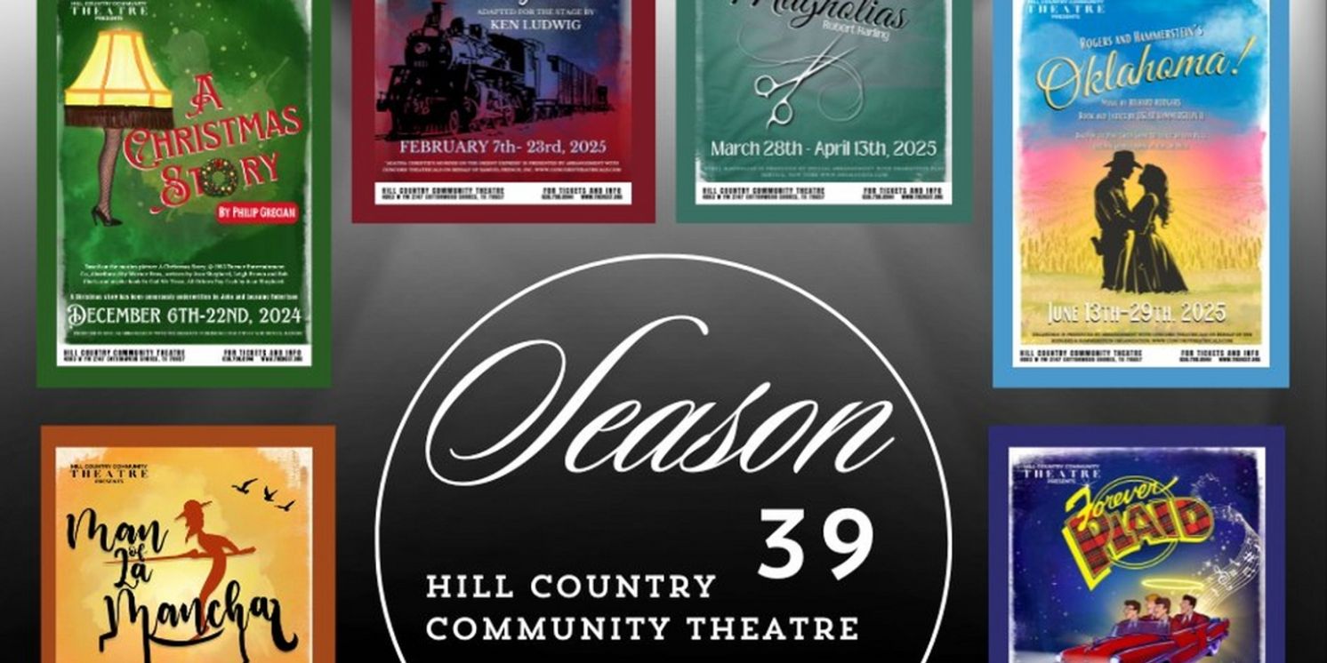 Hill Country Community Theatre Unveils 39th Season Lineup  Image