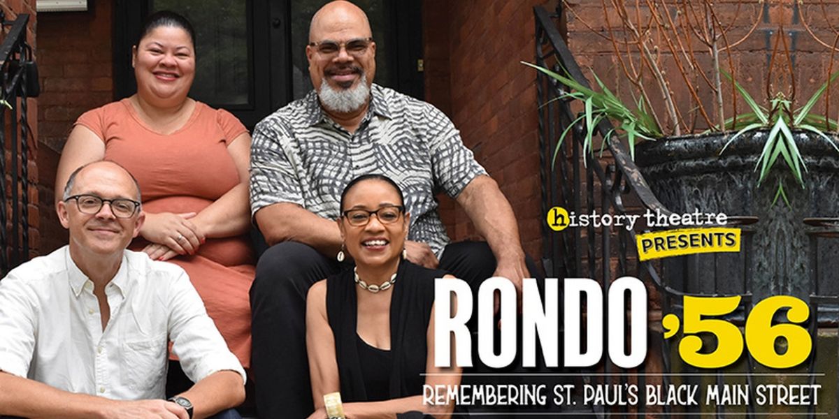 History Theatre to Present RONDO '56: Remembering St Paul's Black Main Street
