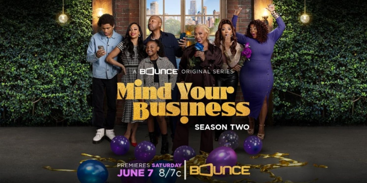 Hit Comedy MIND YOUR BUSINESS Renewed at Bounce TV  Image