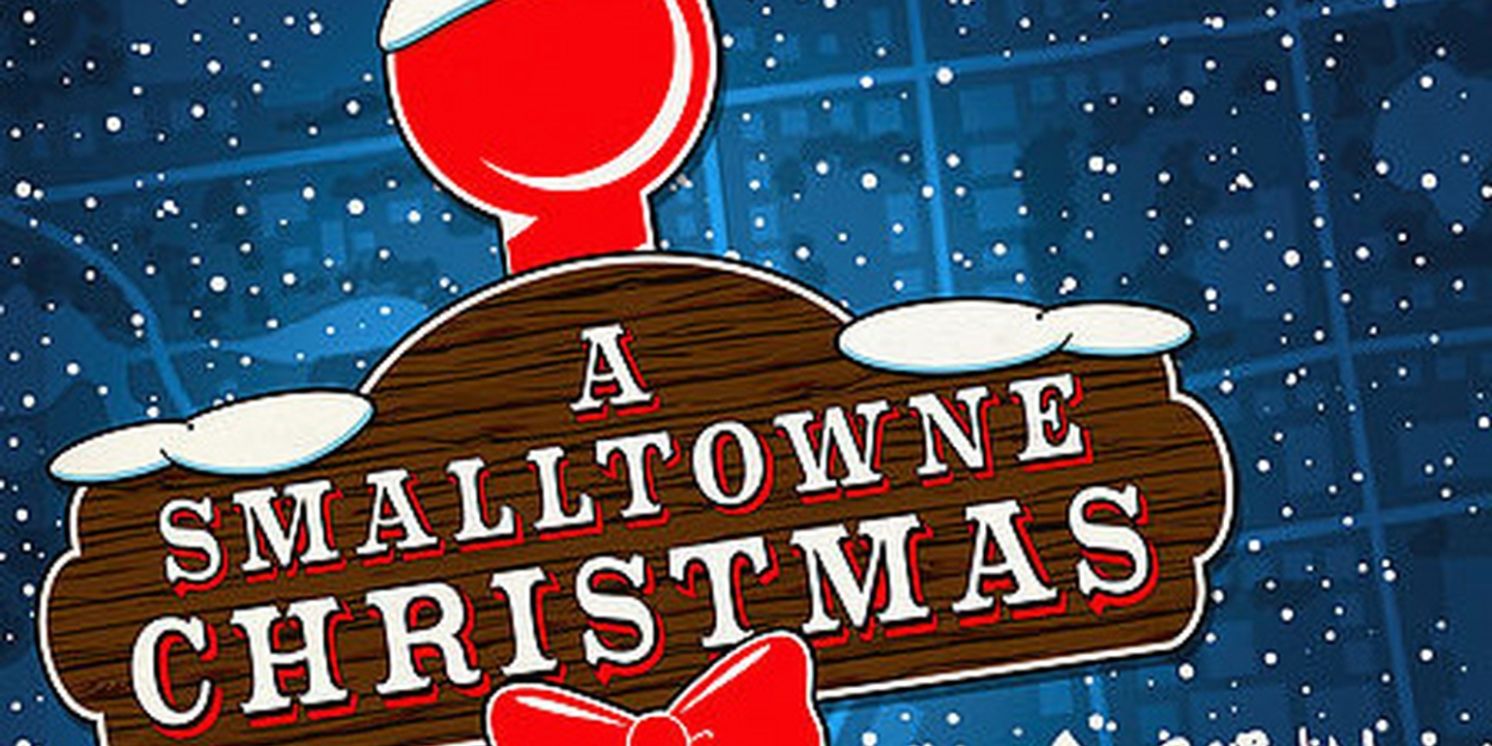 A SMALLTOWNE CHRISTMAS now Available For Worldwide Licensing From Miracle Or 2 Theatrical Licensing  Image