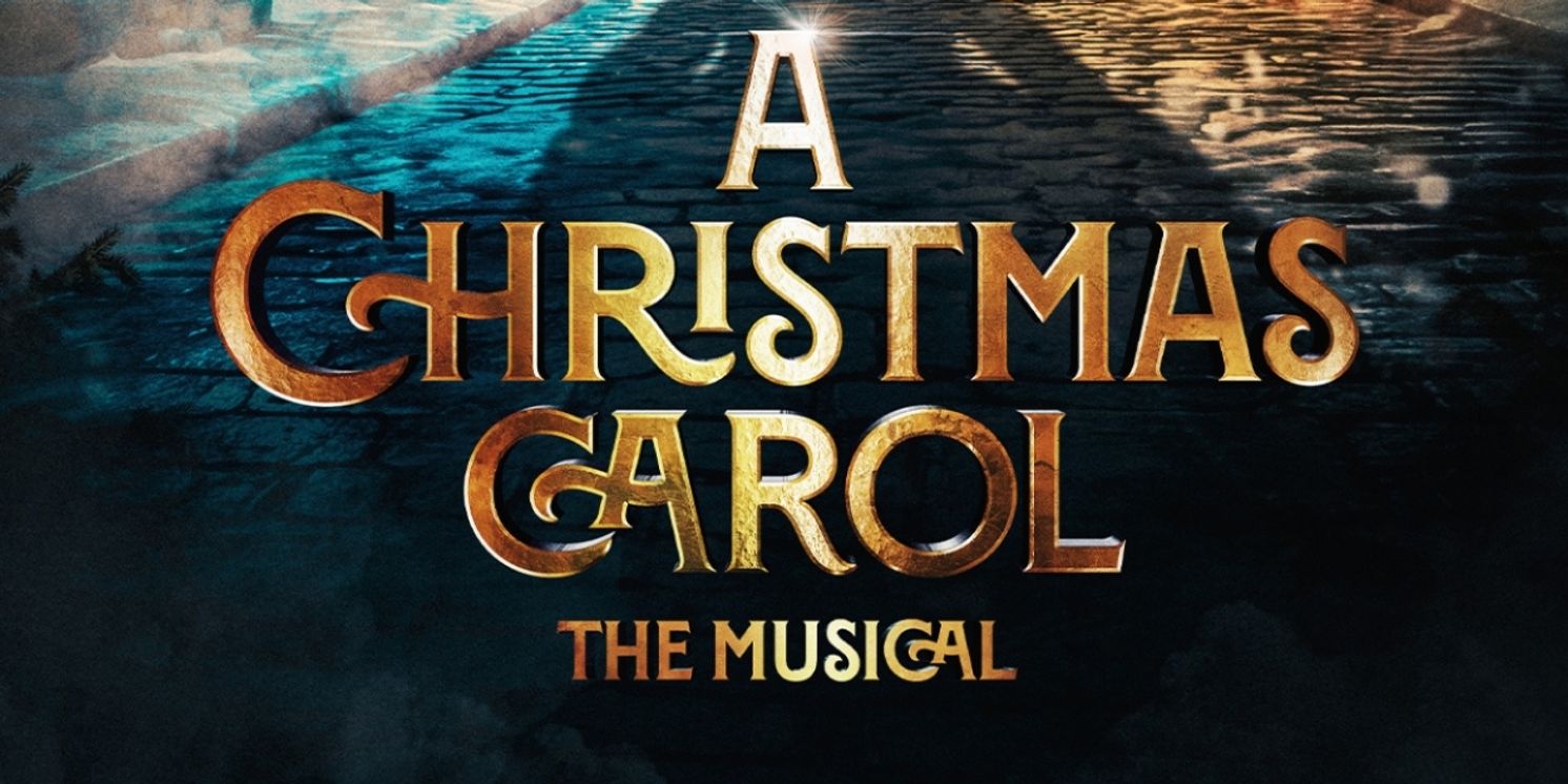 A CHRISTMAS CAROL THE  MUSICAL Comes to the Lowry, Salford in 2024  Image
