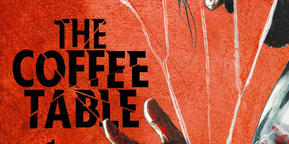 Horror Feature THE COFFEE TABLE Arrives in Theaters this April