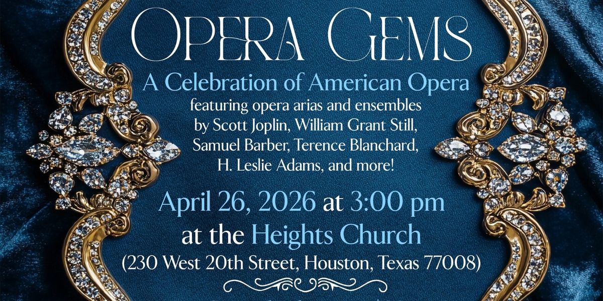 Houston Ebony Opera Guild To Present OPERA GEMS: A CELEBRATION OF AMERICAN OPERA