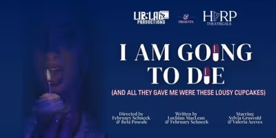 I AM GOING TO DIE NYC Premiere Comes to The Rat NYC in April Photo