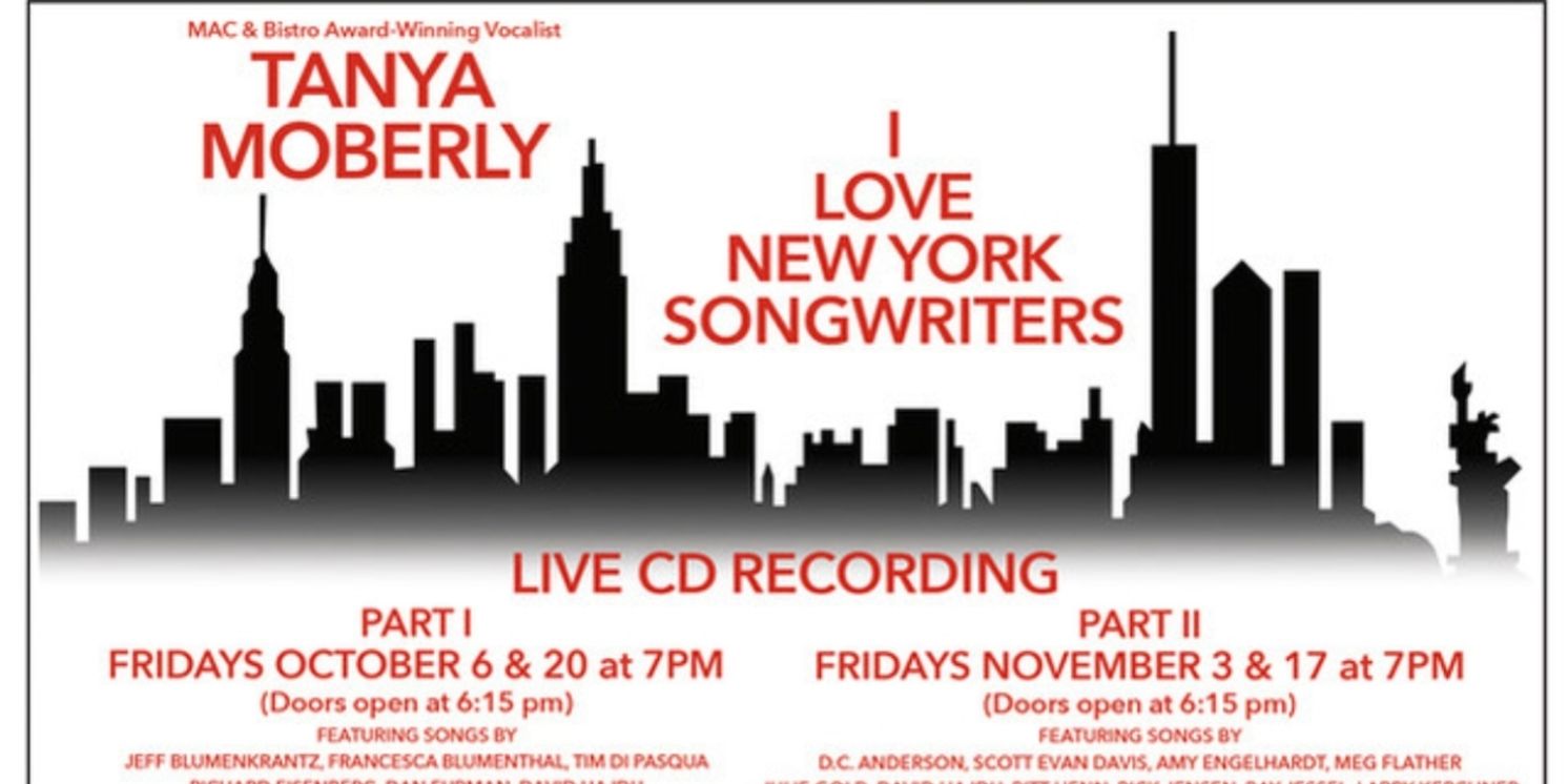Tanya Moberly To Record I LOVE NEW YORK SONGWRITERS In Performance at Don't Tell Mama  Image