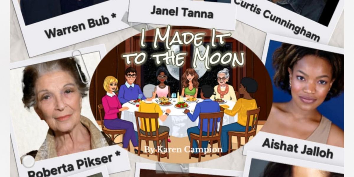 Award-Winning Family Drama I MADE IT TO THE MOON to Debut at Broadway Bound Theatre Festival