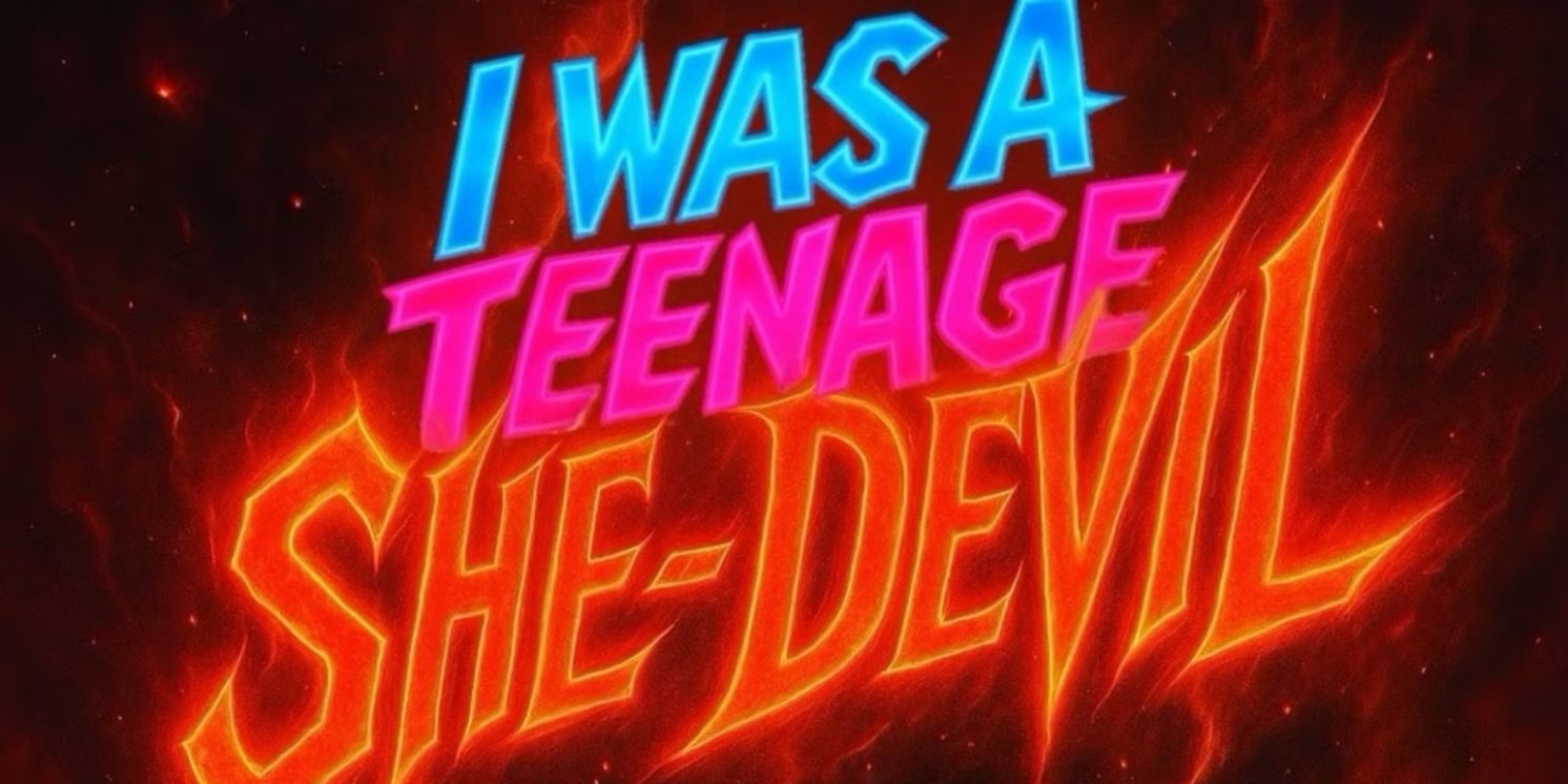 I WAS A TEENAGE SHE-DEVIL Heads to the Edinburgh Fringe This August  Image