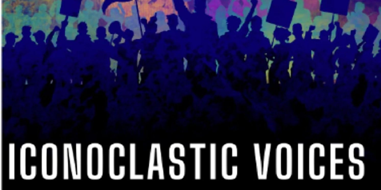 ICONOCLASTIC VOICES CONCERT to be Presented at The Green Room 42  Image