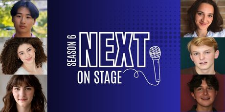 ICYMI: Meet the Next On Stage: Season 6 Finalists Photo
