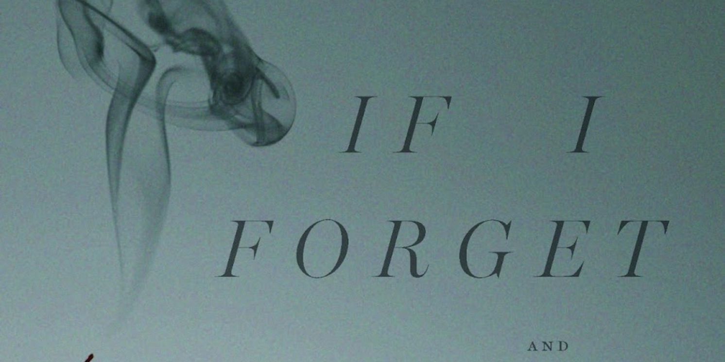 IF I FORGET and Other Plays By Steven Levenson is Published This Month  Image