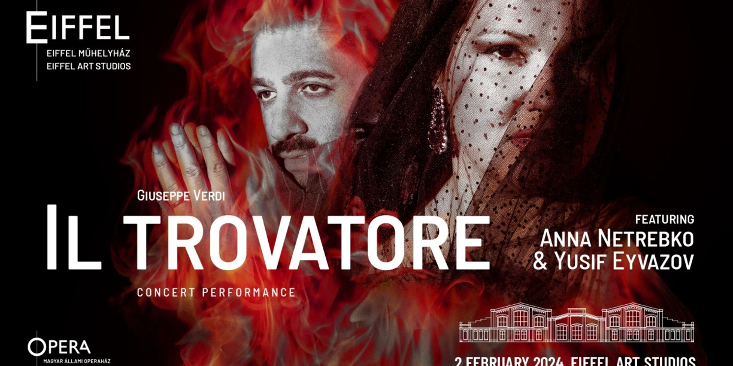 IL TROVATORE Comes to the Eiffel Art Studios  Image