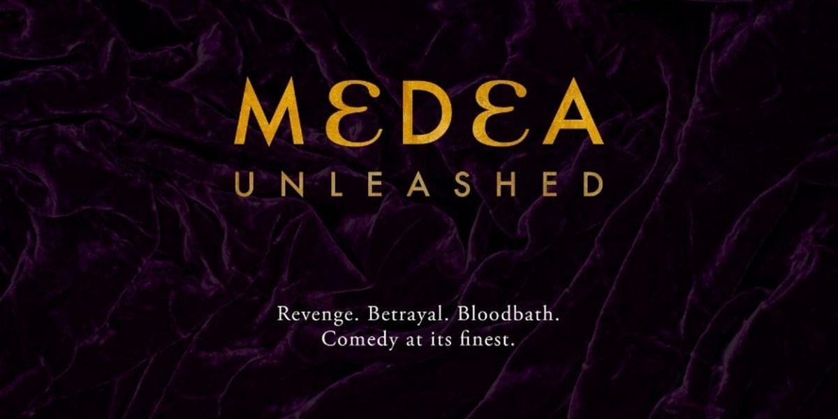 Immersive Art Collective to Present MEDEA UNLEASHED - A Modern Take on Euripides' Classic Play