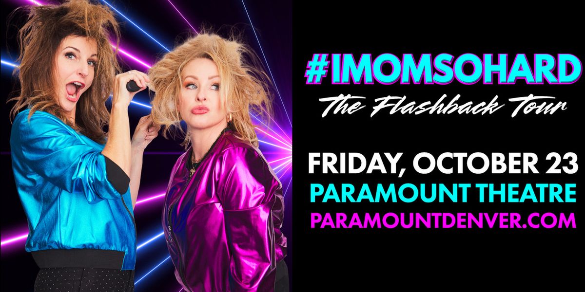 IMOMSOHARD: The Flashback Tour Set to Entertain at Paramount Theatre