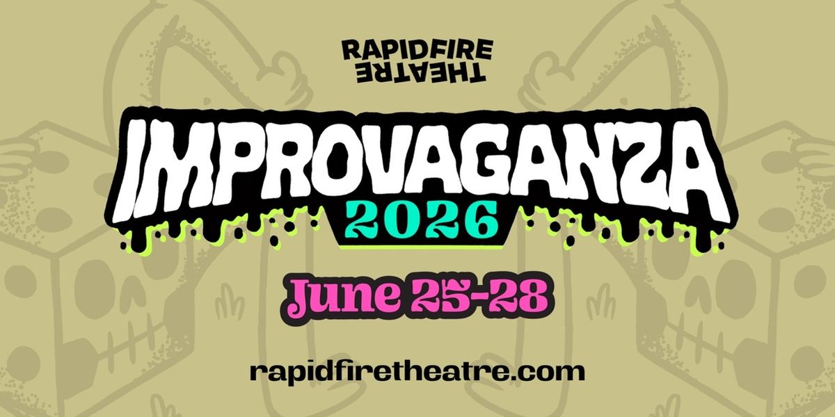 IMPROVAGANZA Festival to Return to Edmonton