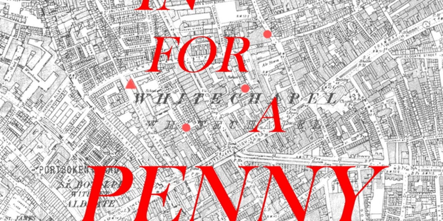 IN FOR A PENNY Comes to Hollywood Fringe  Image