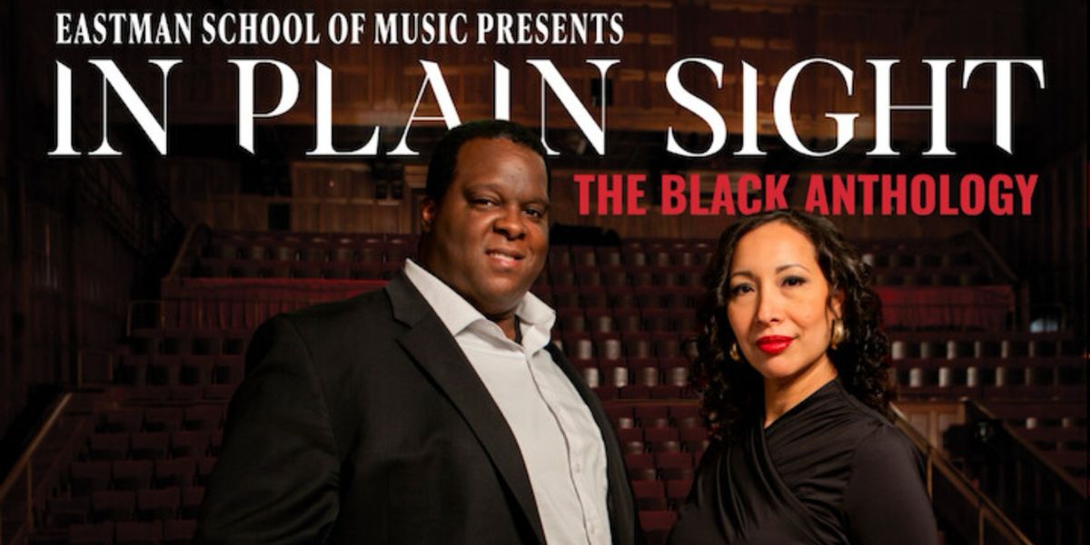 Eastman School of Music to Release IN PLAIN SIGHT: The Black Anthology