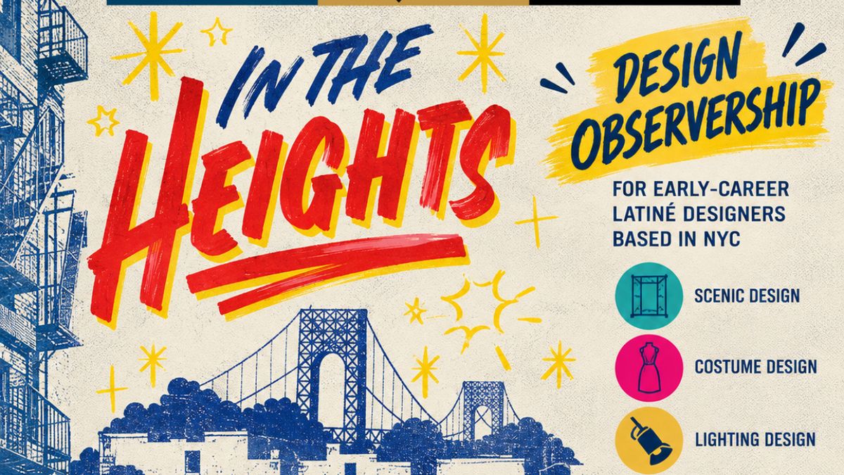 New York City Center's IN THE HEIGHTS Design Observership to Support Early-Career Latiné Designers