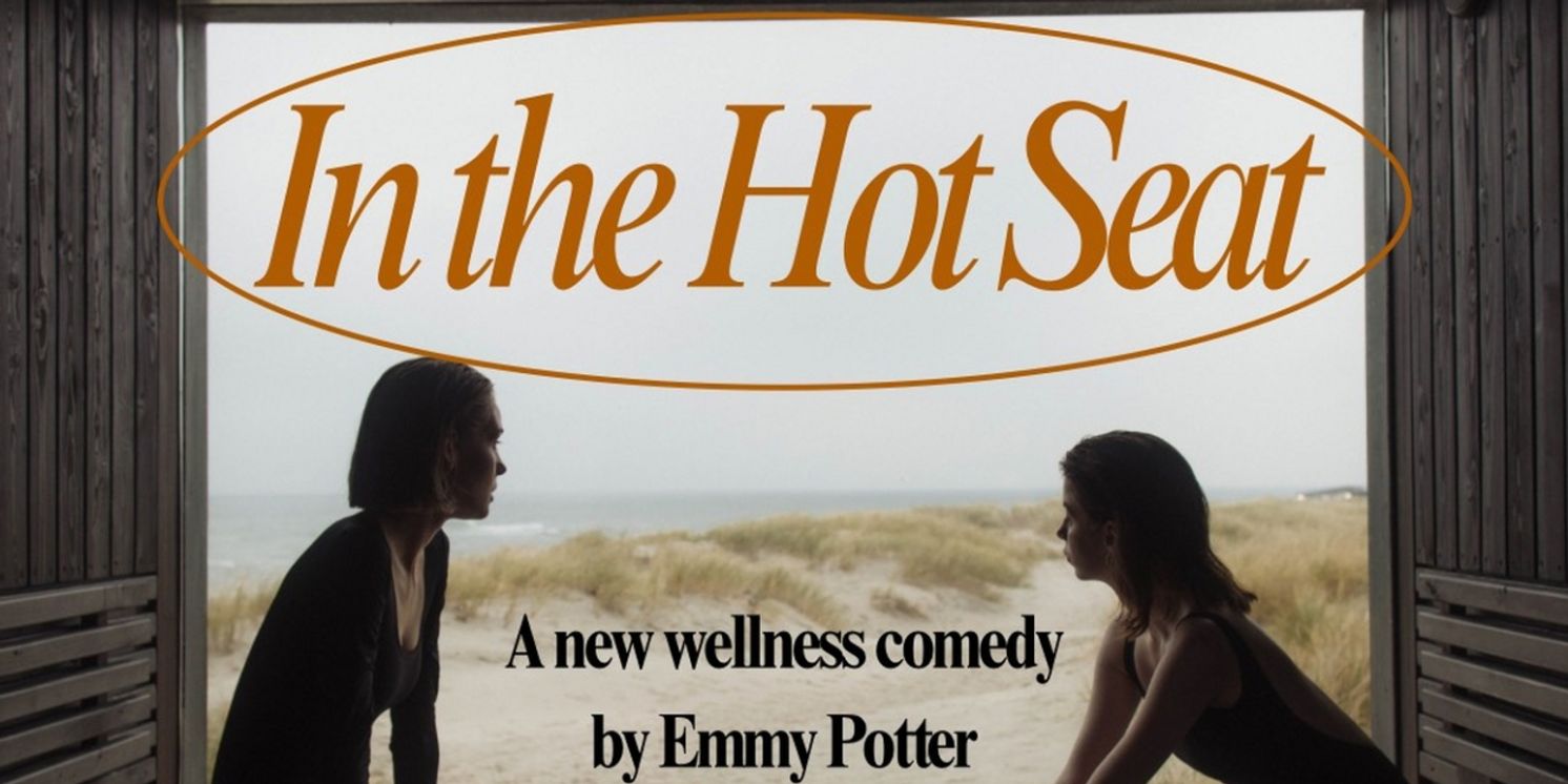 IN THE HOT SEAT To Premiere At The 2025 Fall Queens Short Play Festival  Image