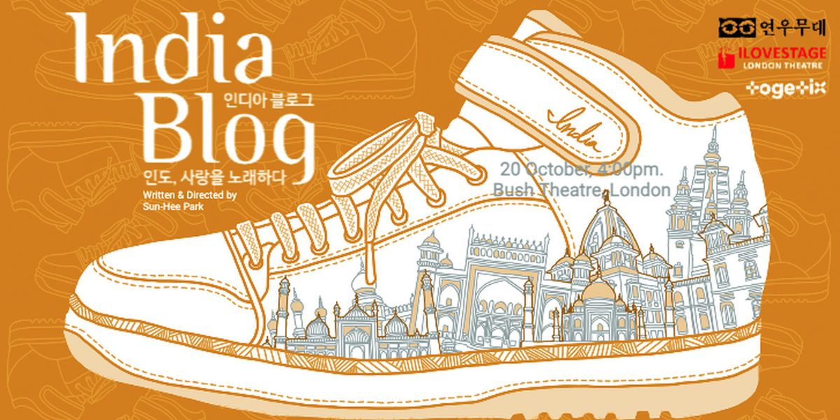 INDIA BLOG Launches London Development With Showcase At Bush Theatre