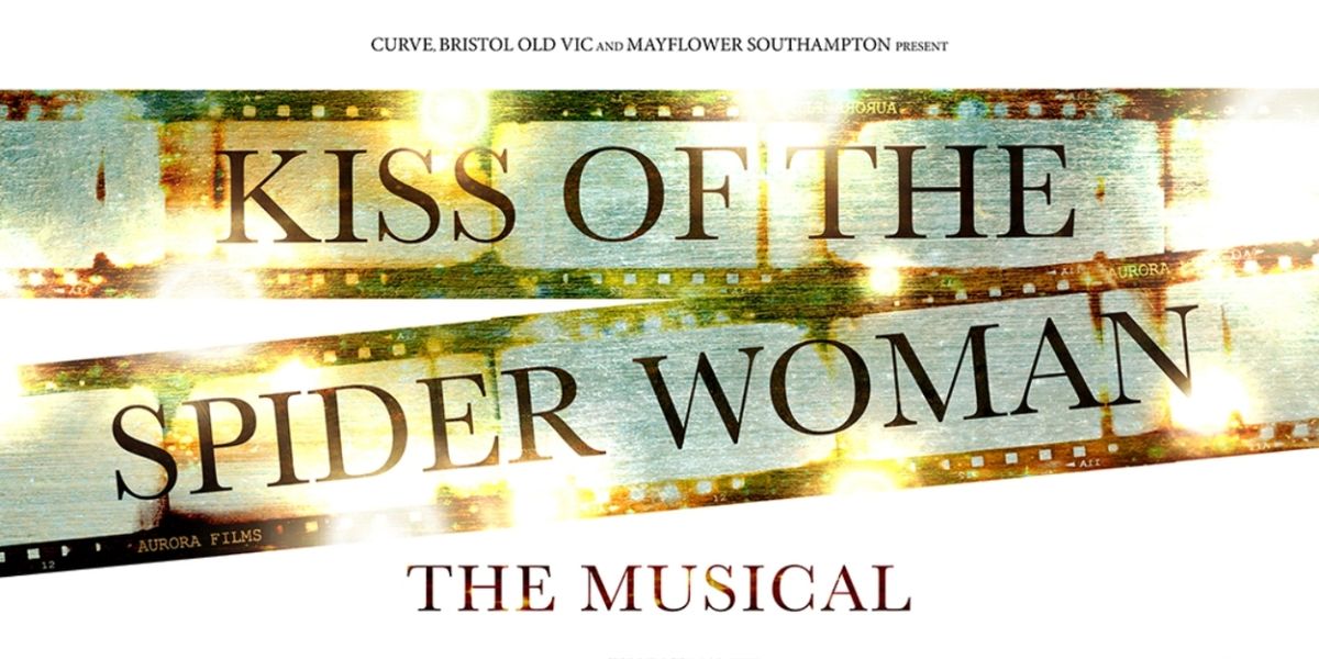 INSIDE AMERICAN PIE, KISS OF THE SPIDER WOMAN And More Set for Curve Leicester's 2025-26 Season
