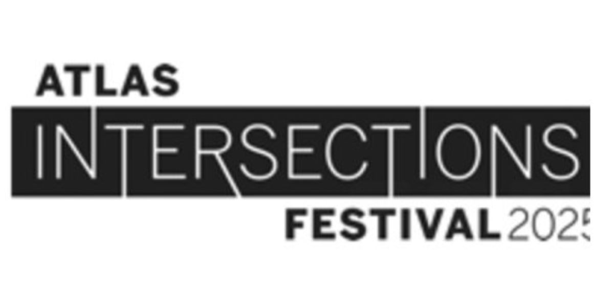 INTERSECTIONS Festival Returns to The Atlas Performing Arts Center