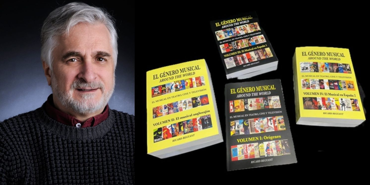 INTERVIEW: Ricard Reguant presenta la gran enciclopedia que documenta la historia del teatro musical  Image