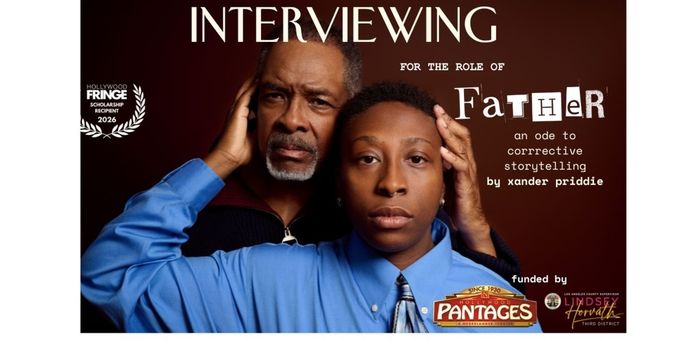 INTERVIEWING FOR THE ROLE OF FATHER to Make Hollywood Fringe Debut Photos