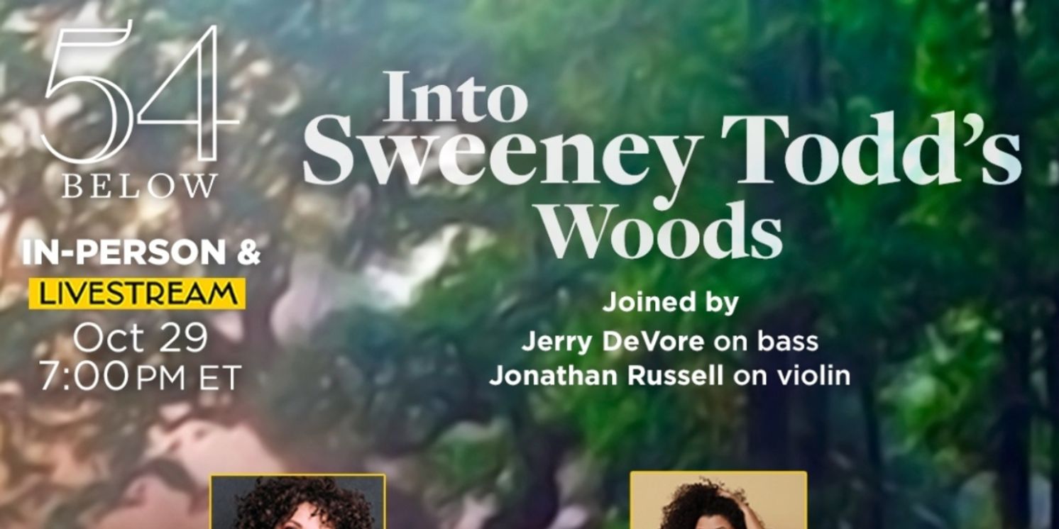 INTO SWEENEY TODD'S WOODS To Play 11th Year at 54 Below  Image