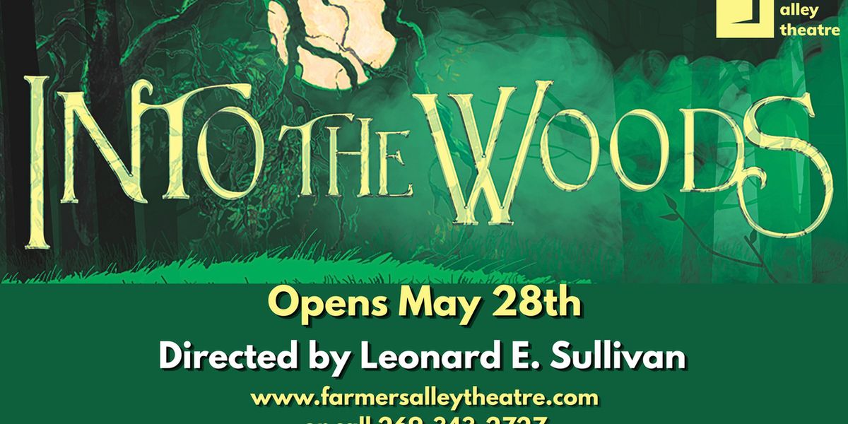INTO THE WOODS Will Come to Farmers Alley Theatre