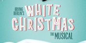 IRVING BERLIN'S WHITE CHRISTMAS to Open at the Schoolhouse on Mainstreet Photo
