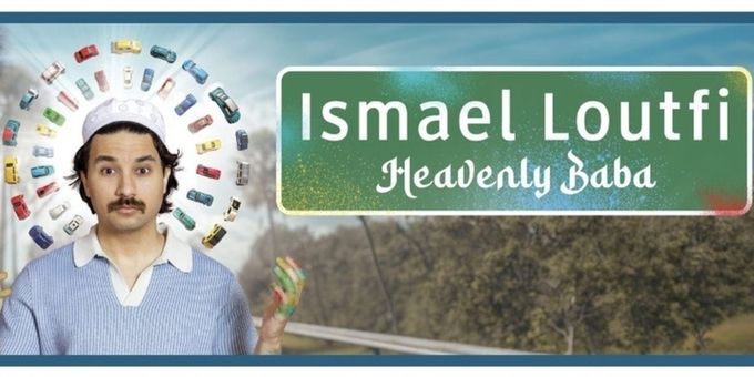 ISMAEL LOUFTI: HEAVENLY BABA to be Presented at Soho Playhouse Photos