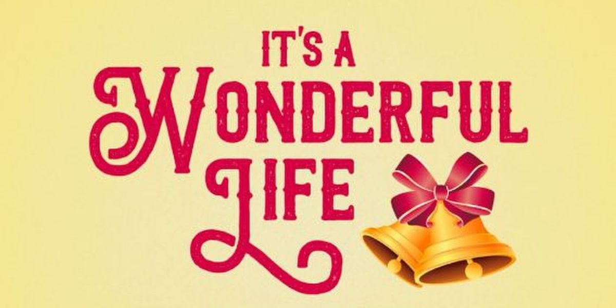 IT'S A WONDERFUL LIFE: A LIVE RADIO PLAY to Join DNA Productions' 2026-2027 Season