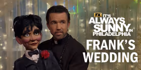 IT'S ALWAYS SUNNY IN PHILADELPHIA Season 18 Opens With Frank's Chaotic Wedding