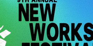 IIAMA Theatre Company Will Present 9th Annual New Works Festival With Six New Plays