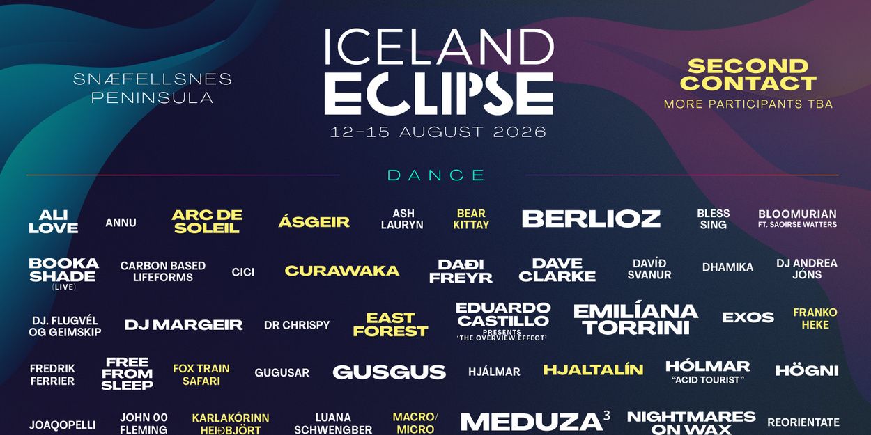 Iceland Eclipse Festival Unveils Second Contact Lineup Additions
