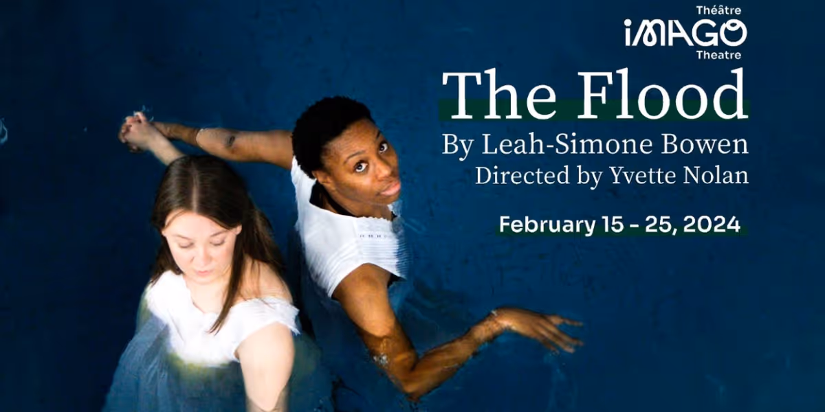Imago Theatre Presents The World Premiere Of THE FLOOD At Centaur Theatre