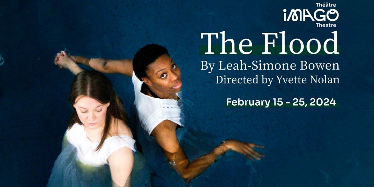 Imago Theatre Presents The World Premiere Of THE FLOOD At Centaur Theatre  Image