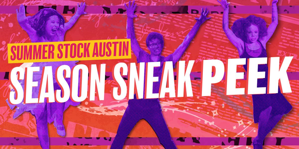 Impact Arts to Present SUMMER STOCK AUSTIN 2026 SNEAK PEEK