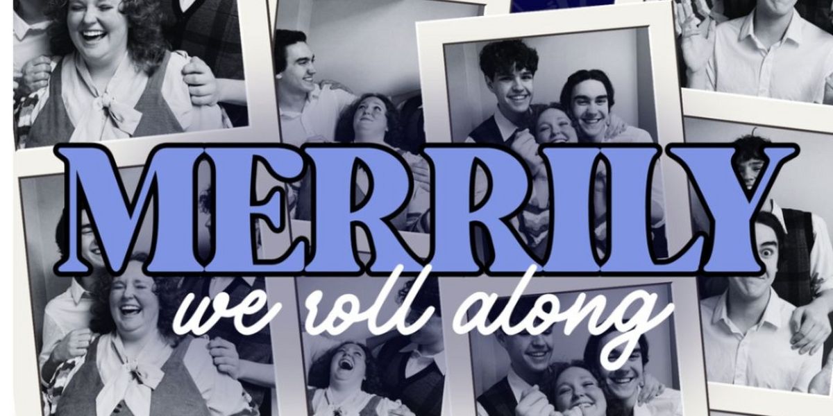 First Act Theatre Arts to Present Stephen Sondheim's MERRILY WE ROLL ALONG