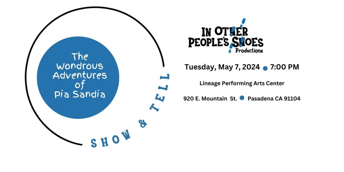 In Other People's Shoes to Launch SHOW & TELL SERIES at the Lineage Performing Arts Center