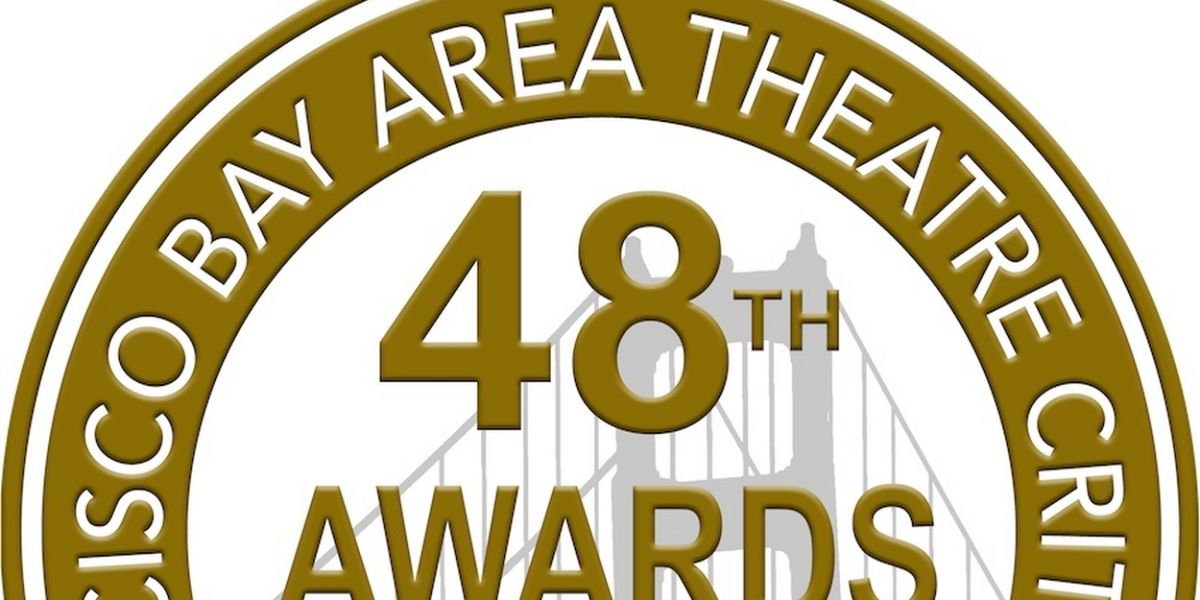 The San Francisco Bay Area Theatre Critics Circle Awards Gala Returns In Person This March