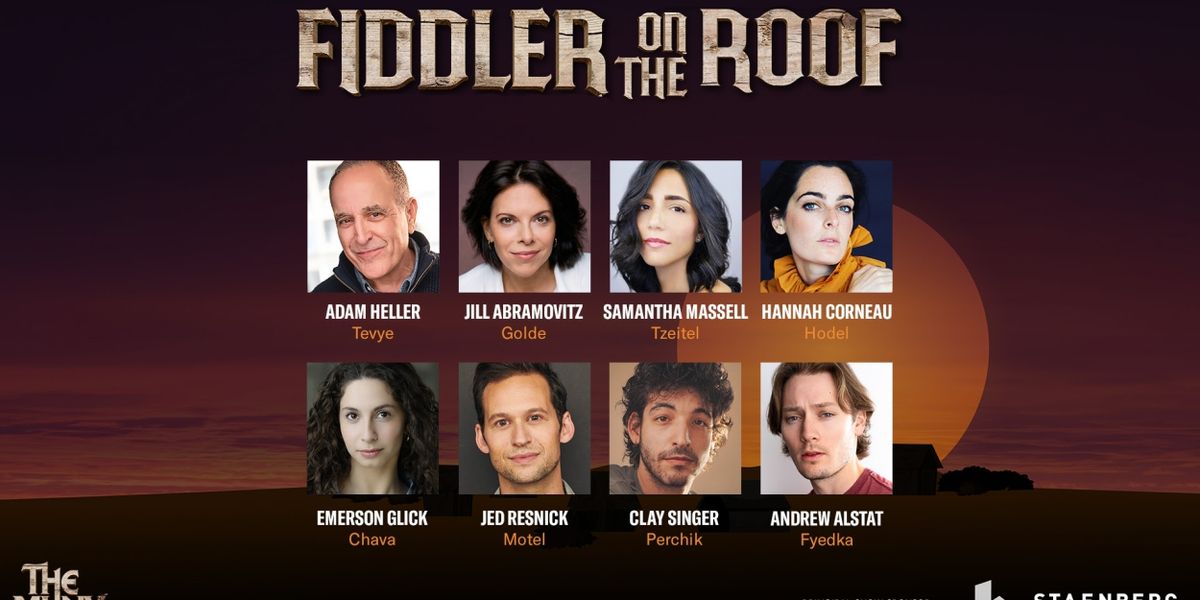 Initial Cast Set For FIDDLER ON THE ROOF at the Muny